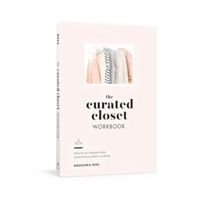 Afbeelding van The Curated Closet Workbook: Discover Your Personal Style and Build Dream Wardrobe