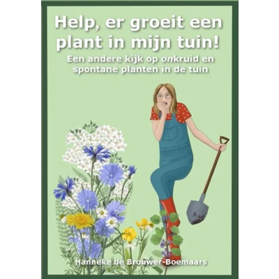 Afbeelding van Help, er groeit een plant in mijn tuin! (Paperback)