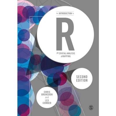 Afbeelding van An Introduction to R for Spatial Analysis and Mapping