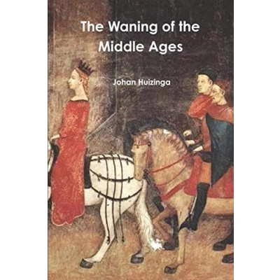 Afbeelding van the Waning of Middle Ages