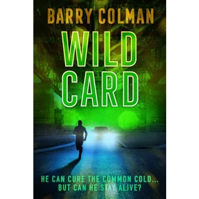 Afbeelding van Wild Card: He Can Cure The Common Cold But Stay Alive?