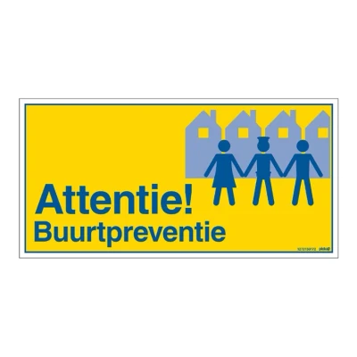 Afbeelding van Pickup Bord 300x150 mm Attentie Buurtpreventie
