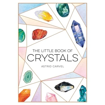 Afbeelding van The Little Book of Crystals: A Beginner&#039;s Guide to Crystal Healing
