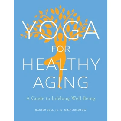 Afbeelding van Yoga for Healthy Aging: A Guide to Lifelong Well Being