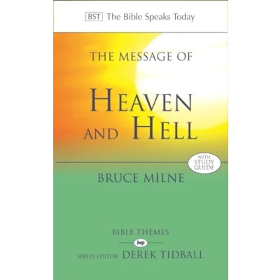 Afbeelding van The Message of Heaven and Hell Bible Speaks Today Themes