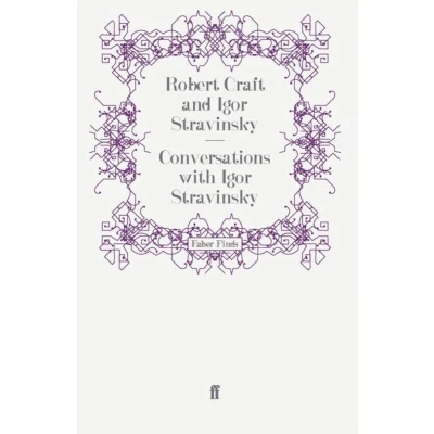 Afbeelding van Conversations with Igor Stravinsky