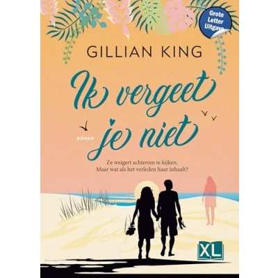 Afbeelding van Ik vergeet je niet Grote Letter Uitgave