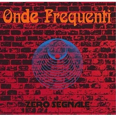 Afbeelding van Zero Segnale Onde Frequenti (CD)