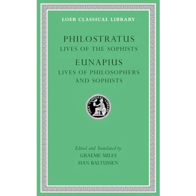 Afbeelding van Lives of the Sophists. Philosophers and Sophists: 4