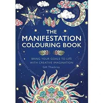 Afbeelding van The Manifestation Colouring Book: Bring Your Goals to Life with Creative Imagination