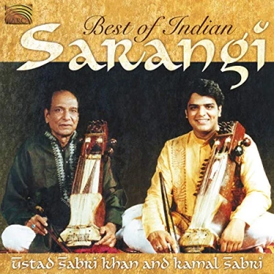 Afbeelding van Ustad Sabri Khan &amp; Kamal Best Of Indian Sarangi (CD)