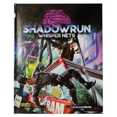 Afbeelding van Catalyst Game Labs Shadowrun Whisper Nets Role Playing Campaign Book Age 14 and up 2+ Players English Version