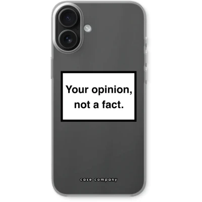 Afbeelding van Case Company® hoesje geschikt voor iPhone 16 Plus Your opinion Soft Cover Telefoonhoesje Bescherming aan alle Kanten en Schermrand