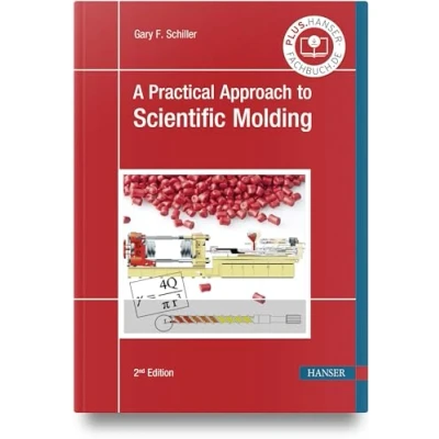 Afbeelding van A Practical Approach to Scientific Molding