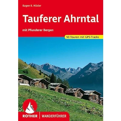 Afbeelding van Tauferer Ahrntal: mit Pfunderer Bergen. 50 Touren GPS Tracks