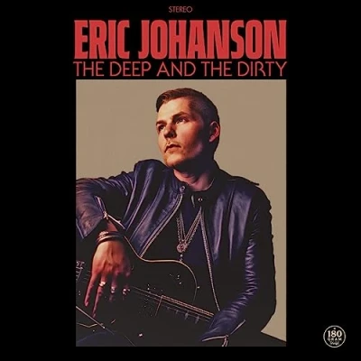 Afbeelding van Eric Johanson Deep and the Dirty (LP)