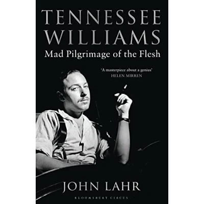 Afbeelding van Tennessee Williams: Mad Pilgrimage of the Flesh
