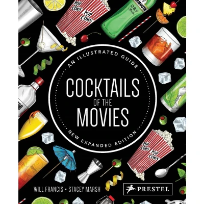 Afbeelding van Cocktails of the Movies: An Illustrated Guide to Cinematic Mixology New Expanded Edition