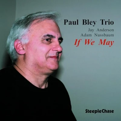 Afbeelding van Paul Bley If We May (CD)