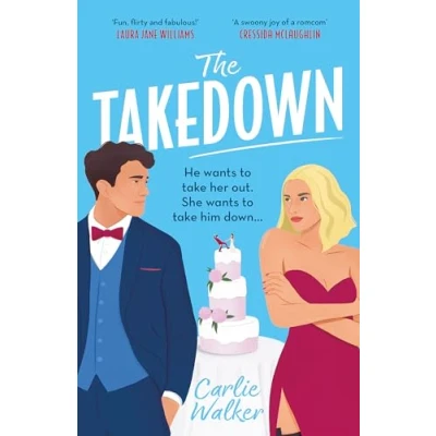 Afbeelding van The Takedown: A fun enemies to lovers, fake dating spy romcom