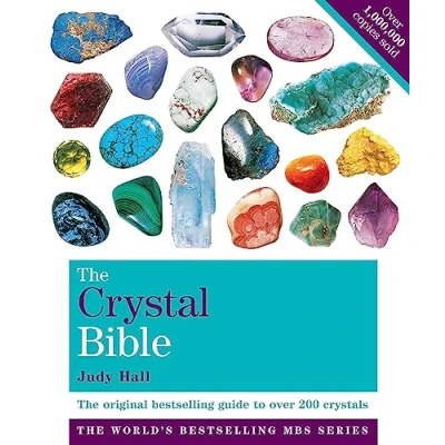 Afbeelding van The Crystal Bible, Volume 1: Definitive Guide to Over 200 Crystals