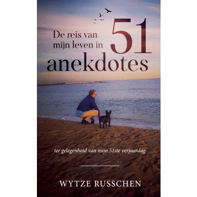 Afbeelding van De reis van mijn leven in 51 anekdotes