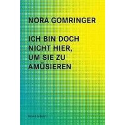 Afbeelding van Ich bin doch nicht hier, um Sie zu amüsieren