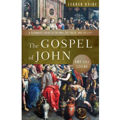 Afbeelding van the Gospel of John Leader Guide: A Beginner&#039;s Guide to Way, Truth, and Life (The Guide)