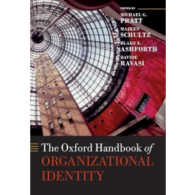 Afbeelding van The Oxford Handbook of Organizational Identity