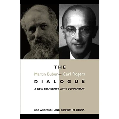 Afbeelding van The Martin Buber Carl Rogers Dialogue: A New Transcript With Commentary