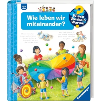 Afbeelding van Wieso? Weshalb? Warum?, Band 44: Wie leben wir miteinander?