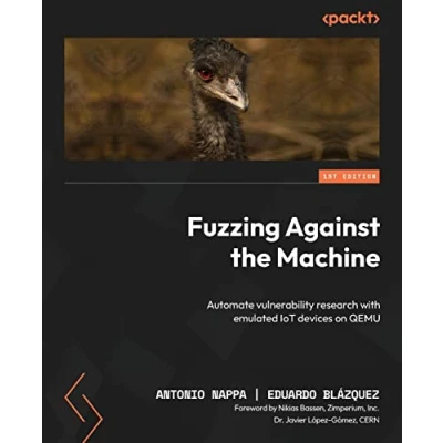 Afbeelding van Fuzzing Against the Machine: Automate vulnerability research with emulated IoT devices on QEMU
