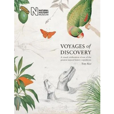 Afbeelding van Voyages of Discovery A visual celebration ten the greatest natural history expeditions