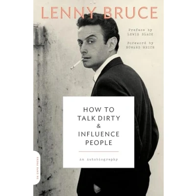 Afbeelding van How to Talk Dirty and Influence People: An Autobiography