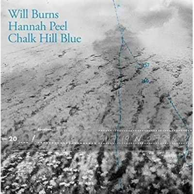 Afbeelding van Will Burns &amp; Hannah Peel Chalk Hill Blue (LP)