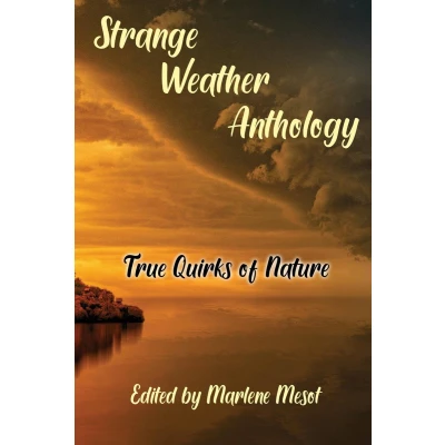 Afbeelding van Strange Weather Anthology: True Quirks of Nature