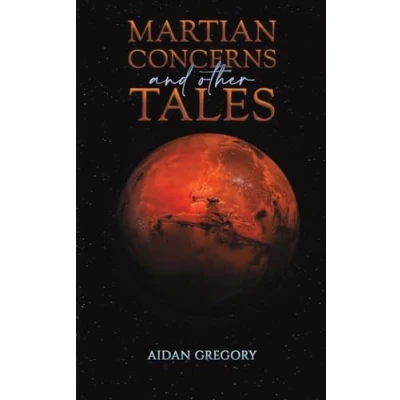 Afbeelding van Martian Concerns and Other Tales