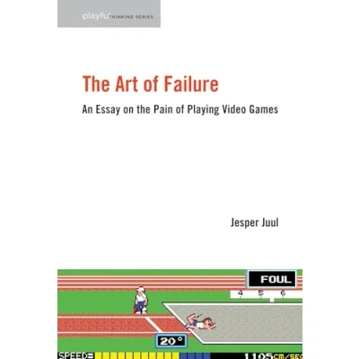 Afbeelding van the Art of Failure: An Essay on Pain Playing Video Games