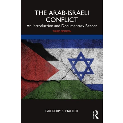 Afbeelding van The Arab Israeli Conflict: An Introduction and Documentary Reader