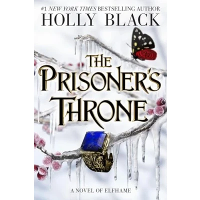 Afbeelding van The Prisoner&#039;s Throne: a novel of Elfhame