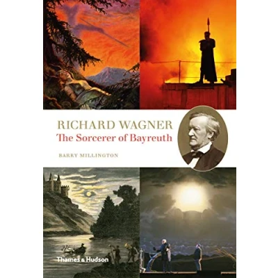 Afbeelding van Richard Wagner: The Sorcerer of Bayreuth