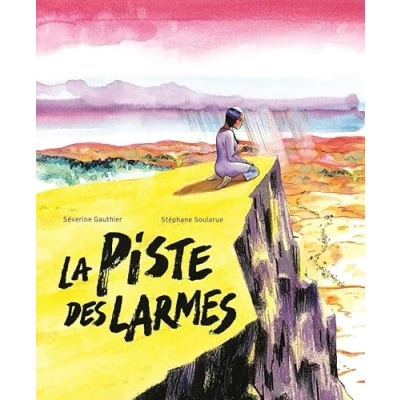 Afbeelding van La piste des larmes Bande dessinée Tout public