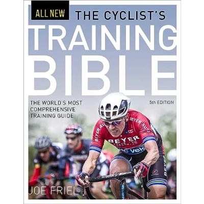 Afbeelding van The Cyclist&#039;s Training Bible: World&#039;s Most Comprehensive Guide