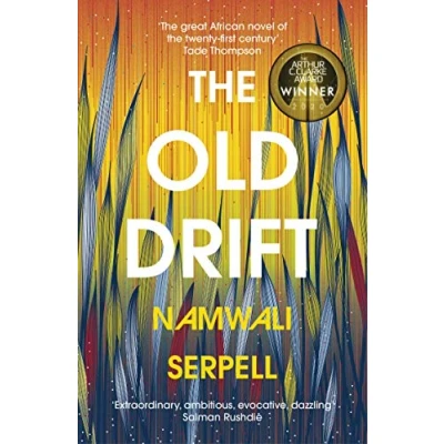 Afbeelding van the Old Drift: Winner of Arthur C. Clarke Award 2020