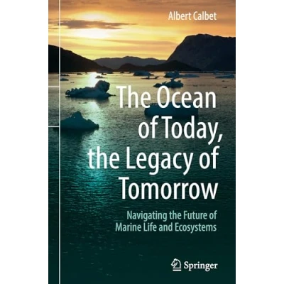 Afbeelding van the Ocean of Today, Legacy Tomorrow