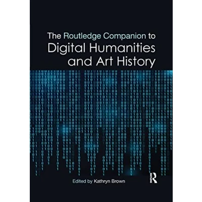 Afbeelding van The Routledge Companion to Digital Humanities and Art History