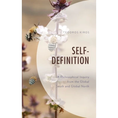 Afbeelding van Self Definition: A Philosophical Inquiry from the Global South and North