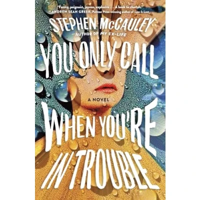 Afbeelding van You Only Call When You&#039;re in Trouble