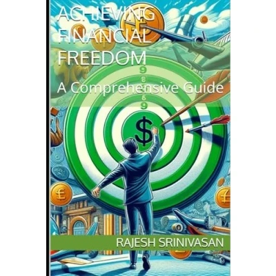 Afbeelding van Achieving Financial Freedom: Steps to Grow Your Money and Stay Secure