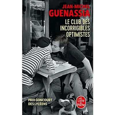 Afbeelding van Le Club des Incorrigibles Optimistes: Prix Goncourt Lycéens 2009: 6138135